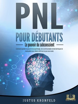 cover image of PNL POUR DÉBUTANTS--Le pouvoir du subconscient